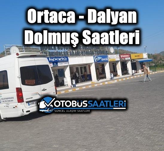 Ortaca – Dalyan Dolmuş Saatleri, Güzergahları ve Fiyatları 2025