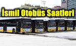 İsmil Otobüs Saatleri